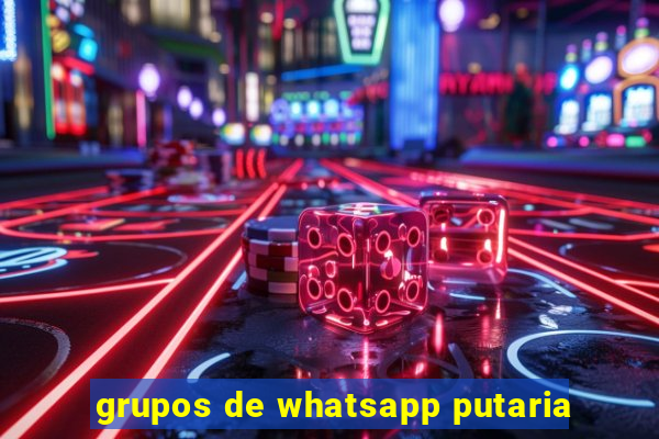 grupos de whatsapp putaria